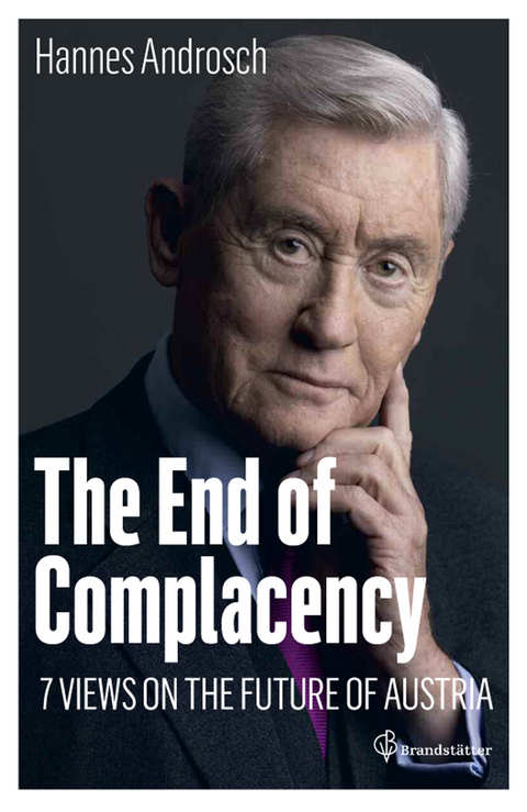 The End of Complacency - Hannes Androsch