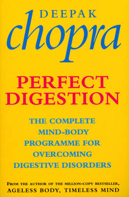 Perfect Digestion -  Deepak Chopra