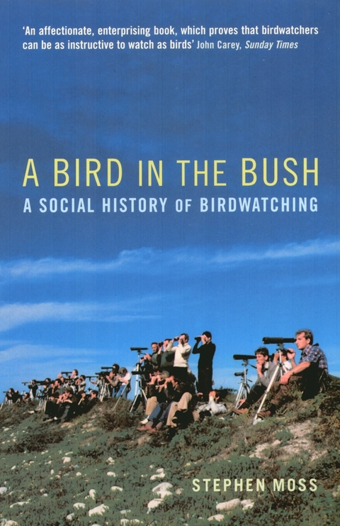 A Bird in the Bush - Stephen Moss