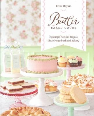 Butter Baked Goods -  Rosie Daykin