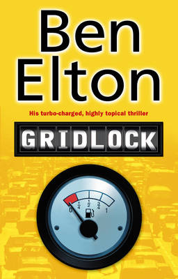 Gridlock -  Ben Elton