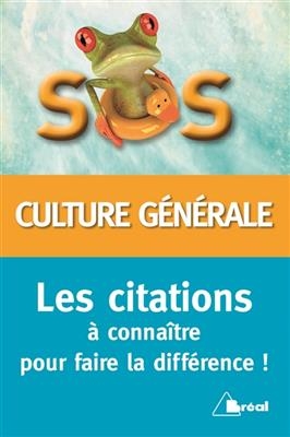 SOS citations de culture générale -  xxx