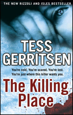 The Killing Place -  Tess Gerritsen