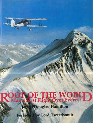 Roof of the World -  Lord James Douglas-Hamilton