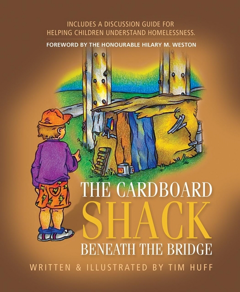 The Cardboard Shack Beneath The Bridge - Tim J Huff