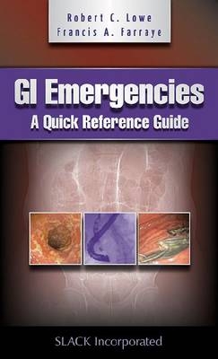 GI Emergencies -  Francis Farraye,  Robert Lowe