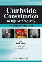 Curbside Consultation in Hip Arthroplasty - 