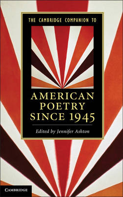 Cambridge Companion to American Poetry since 1945 - 