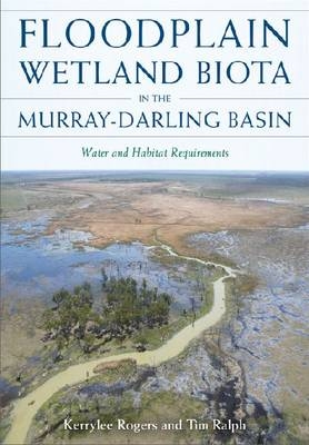 Floodplain Wetland Biota in the Murray-Darling Basin - 