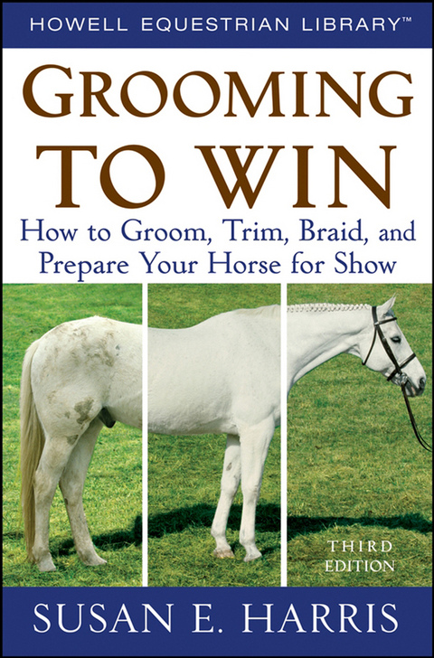 Grooming to Win - Susan E. Harris