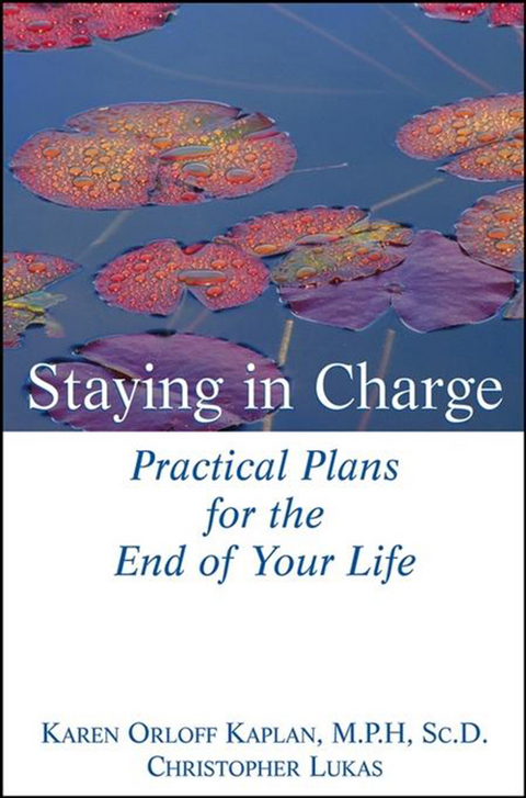 Staying in Charge - Karen Orloff Kaplan, Christopher Lukas