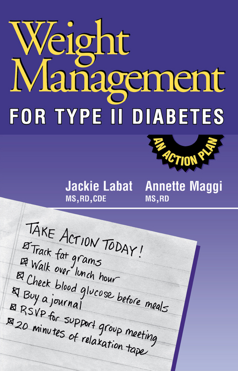 Weight Management for Type II Diabetes - Jackie Labat, Annette Maggi