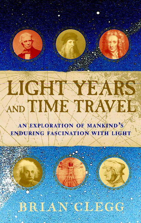 Light Years and Time Travel - Brian Clegg