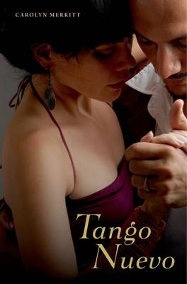 Tango Nuevo -  Carolyn Merritt