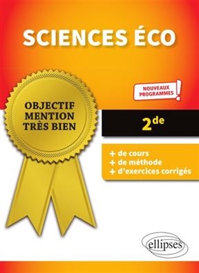 Sciences éco, 2de : nouveaux programmes - Laurent Braquet