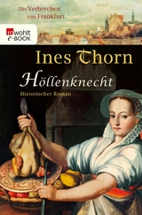 Höllenknecht -  Ines Thorn