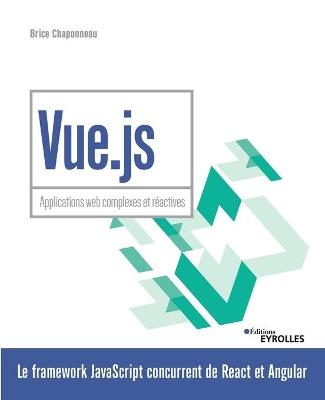 Vue.js - Brice Chaponneau