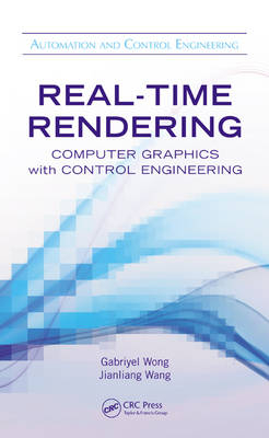 Real-Time Rendering -  Jianliang Wang,  Gabriyel Wong