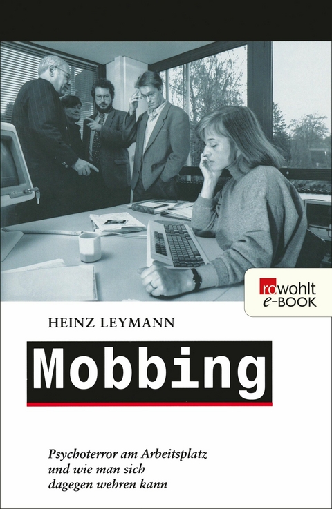 Mobbing -  Heinz Leymann