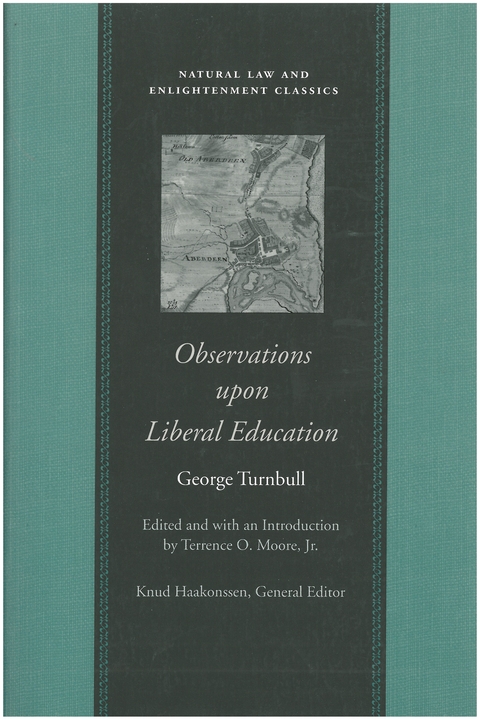 Observations upon Liberal Education -  George Turnbull