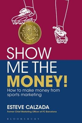 Show Me the Money! -  Calzada Esteve Calzada