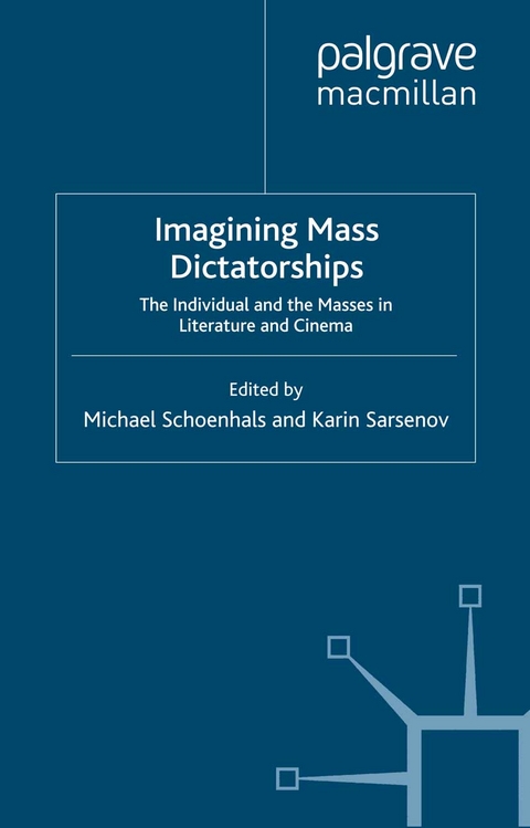 Imagining Mass Dictatorships - 