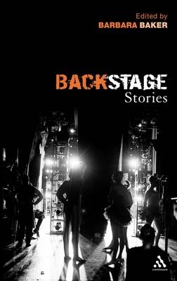 Backstage Stories -  Barbara Baker