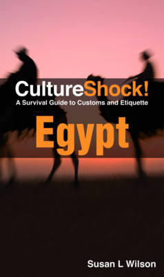 CultureShock! Egypt -  Susan Wilson