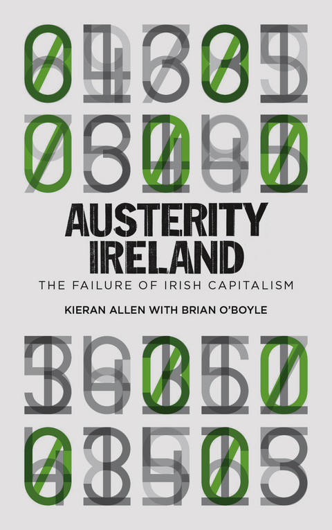 Austerity Ireland - Kieran Allen, Brian O'Boyle