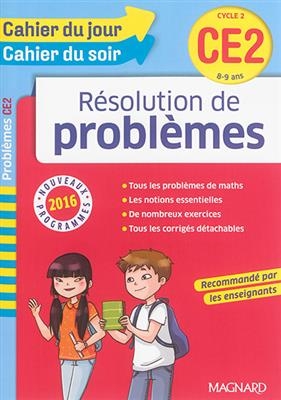Résolution de problèmes CE2, cycle 2, 8-9 ans : nouveaux programmes 2016 - Jean Loupiac
