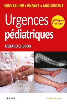 Urgences Pédiatriques - Gérard Chéron