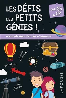 Les défis des petits génies, de la grande section au CP : 5-6 ans - Rémy Léglise, Coline Creton