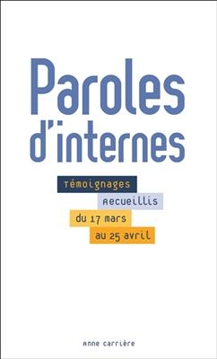 PAROLES D'INTERNES -  Collectif