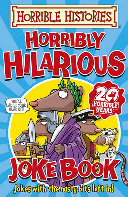 Horribly Hilarious Joke Book -  Terry Deary