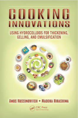 Cooking Innovations -  Madoka Hirashima,  Amos Nussinovitch