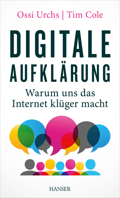 Digitale Aufklärung - Ossi Urchs, Tim Cole