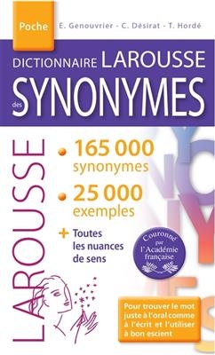 Dictionnaire des synonymes - Emile Genouvrier, Claude Desirat, Tristan Horde