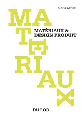 Matériaux & design produit - Chris Lefteri