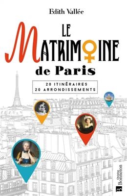 MATRIMOINE DE PARIS -LE- -  VALLEE EDITH
