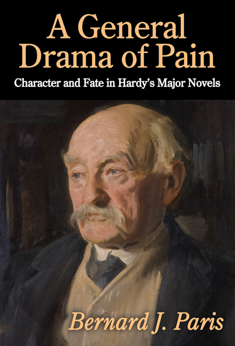 A General Drama of Pain - Bernard J. Paris