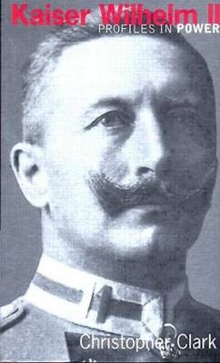 Kaiser Wilhelm II -  Christopher Clark