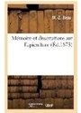 M�moire Et Dissertations Sur l'Apiculture - M -Z Beau