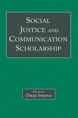 Social Justice and Communication Scholarship - 