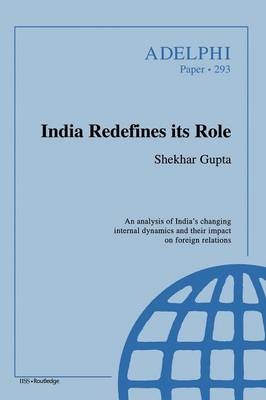 India Redefines its Role -  Shekhar Gupta