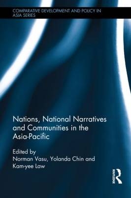 Nations, National Narratives and Communities in the Asia-Pacific - 