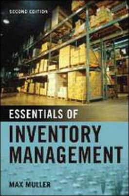 Essentials of Inventory Management -  Max Muller