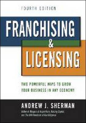 Franchising and   Licensing -  Andrew Sherman