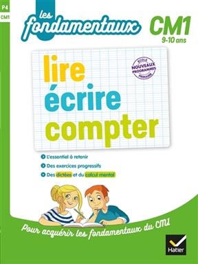 Lire, écrire, compter, CM1, 9-10 ans - Jean-Claude Landier, Sylvie Cote, C. Maréchal