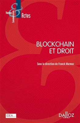 Blockchain et droit - FRANCK MARMOZ