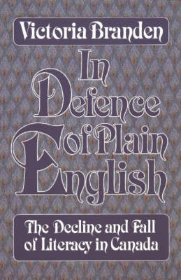 In Defence of Plain English -  Victoria Branden